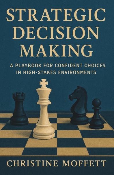 Strategic Decision-Making for Executives and Professional